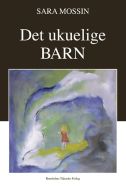 Det ukuelige BARN