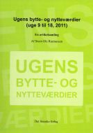 Ugens bytte- og nytteværdier