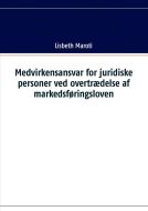 Medvirkensansvar for juridiske personer ved overtrædelse af markedsføringsloven