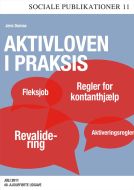 Aktivloven i praksis