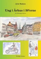 Ung i Århus i 50'erne