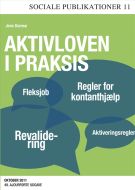 Aktivloven i praksis