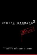 Dystre Danmark 2