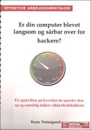 Er din computer blevet langsom og sårbar over for hackere?