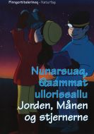 Nunarsuaq, Qaammat ullorissallu