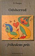 Odsherred - frihedens pris