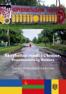 På cykeltur rundt i Ukraine, Transdniestria og Moldova