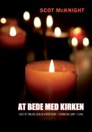 At bede med kirken ved at følge Jesus hver dag - i dagens løb - i dag