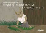 Hassan Hasselmus &amp; Lille Peter Haremis