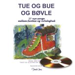 Tue og Bue og Bøvle