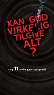 Kan Gud virkelig tilgive alt?