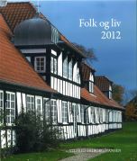 Folk og liv 2012