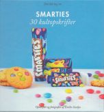 Den lille bog om Smarties - 30 kultopskrifter