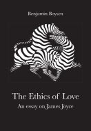 The Ethics of Love