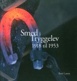 Smed i Tryggelev 1918 til 1953