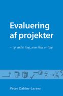 Evaluering af projekter - og andre ting, som ikke er ting