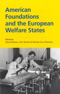 American Foundations and the European Welfare States