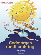 God morgen rundt omkring - Sangbog