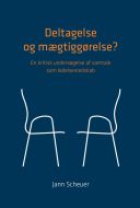 Deltagelse og mægtiggørelse?