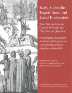 Early scientific expeditions and local encounters - new perspectives on Carsten Niebuhr and "The Arabian journey"