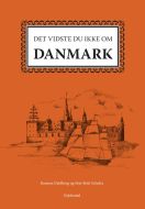 Det vidste du ikke om Danmark