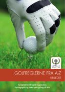 Golfreglerne fra a-z i billeder