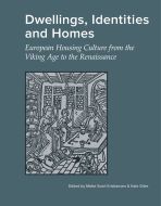 Dwellings, identities and homes