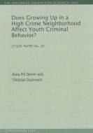 Does growing up in a high crime neighborhood affect youth criminal behavior?