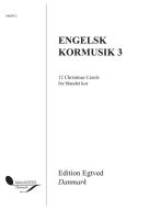 Engelsk Kormusik 3