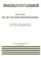 Es ist ein Ros enstprungen. En rose er udsprunget