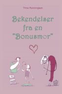 Bekendelser fra en "bonusmor"