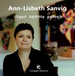 Ann-Lisbeth Sanvig - ingen nemme genveje