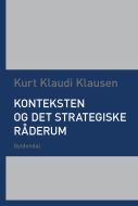 Konteksten og det strategiske råderum