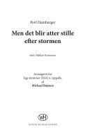 Men det blir atter stille efter stormen