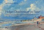 Holger Drachmann på Fanø