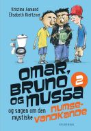 Omar, Bruno og Mussa og sagen om den mystiske numsevandkande