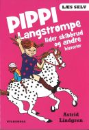 Pippi Langstrømpe lider skibbrud og andre historier