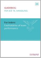 Fastholdelse af team performance