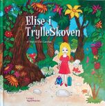 Elise i trylleskoven