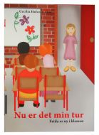 Nu er det min tur - Frida er ny i klassen