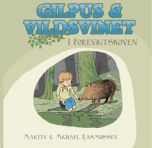 Gilpus &amp; vildsvinet i Forevigtskoven