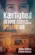 Kærlighed driver frygten ud