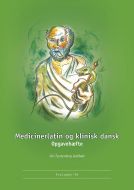 Medicinerlatin og klinisk dansk