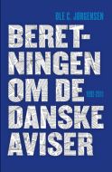 Beretningen om de danske aviser 1992-2011