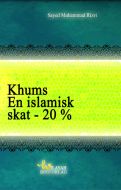 Khums, en islamisk skat - 20 %