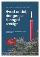 Hvad er det, der gør jul til noget særligt