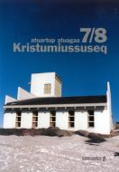 Kristumiussuseq 7/8