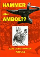 Hammer eller Ambolt?