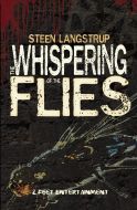 The Whispering of the Flies