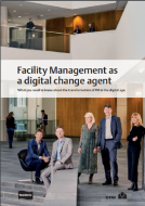 Facility Management as digital change agent